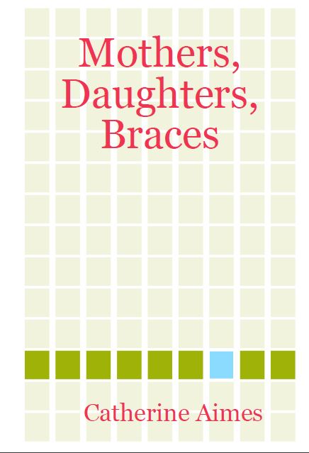 Mothers, Daughters, Braces on Kindle